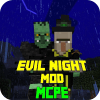 Mod Evil Night for MCPE