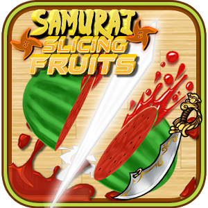 Samurai Slicing Fruits