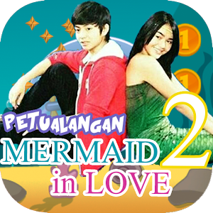 Petualangan Mermaid In Love 2