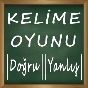 Doğru Yanlış Oyunu : Kelime