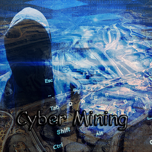 Cyber Mining