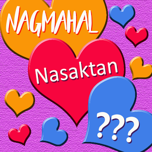 Nagmahal Naskatan Nag??