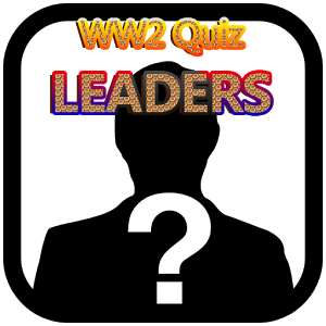 WW2 Quiz: Leaders