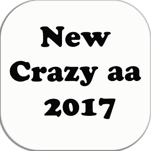 New Crazy aa 2017