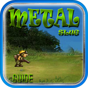 Guide for ( Metal Slug X )