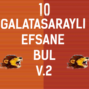 GS'lı Efsane Bulma 2