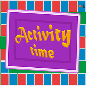 Activity time - board games