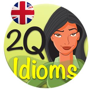 2Q English Idioms