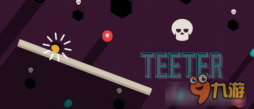 千万不要让它掉下来！ ZPLAY创意新作《Teeter》上线