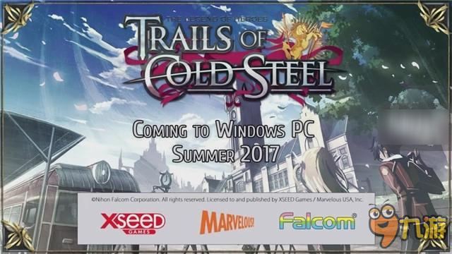 《閃之軌跡》PC版來了！2017年夏季登陸Steam平臺