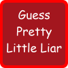 Guess Pretty Liars Ultimate怎么下载