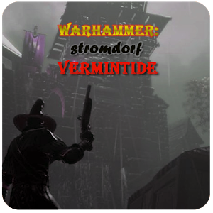 Warhammer:Stromdorf Vermintide