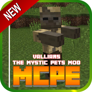 Valliars The Mystic Pets Mod