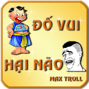 Đố Vui Hại Não - Max Troll