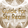 Guide For Sky Realmiphone版下载