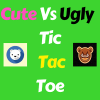 Cute Vs Ugly Tic Tac Toe