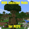 MOD Amazing Mobs for MCPE