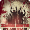 Zombi Hunter: Life and Death