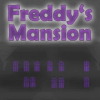 Freddy's Mansion