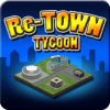 ReTown Tycoon Bussiness Simulation