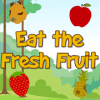 Eat the Fresh Fruitiphone版下载