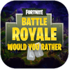 Game Would you rather for Battle Royale