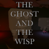The Ghost and The Wisp怎么下载