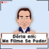 Dória - Me Filme Se Puder