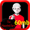 The Haunted Farm 60mb玩不了怎么办