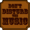 Dont Disturb The Music官方下载