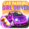 Car Parking: Girl Driver
