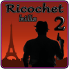 ricochet kills 2