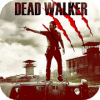 Dead Walker:War of Survivor