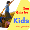 Fun Quiz for Kids: Trivia无法打开