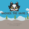 Badger The Game 3