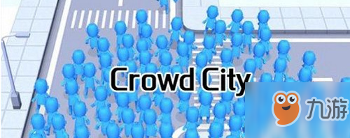 Crowd City高分获取攻略