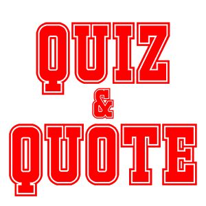 Quiz & Quote