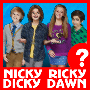 Guess Nicky Ricky Dicky And Dawn Trivia Quiz