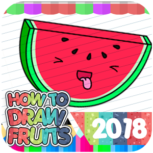 How To Draw Fruits 2018