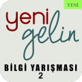 Yeni Gelin Bilgi Yarışması 2 *1000 yeni soru*终极版下载