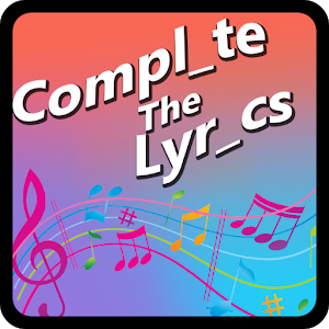 Complete The Lyrics of the Song
