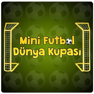 Mini Futbol: Dünya Kupası