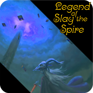 Legend of Slay the Spire