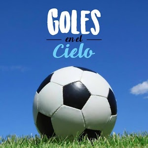 Goles en el Cielo - Sueño de un crack del futbol