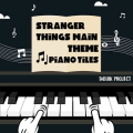 Stranger Things Main Theme Piano Tiles Game下载地址
