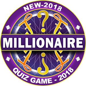 Millionaire 2018 Quiz - Who Wants to Be a Rich?