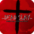 Dead Slay版本更新