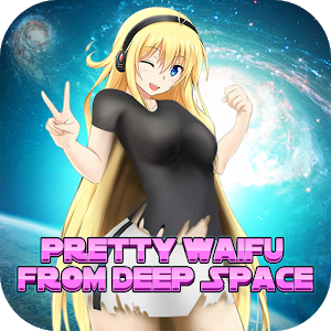 Pretty Waifu from Deep Space