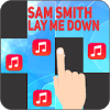 Piano Magic - Sam Smith; Lay Me Down在哪下载