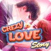 crazy love story
